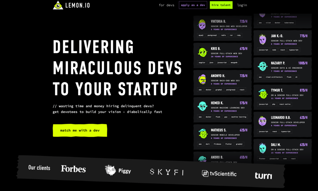 Lemon.io's web page dedicated to delivering top freelance developer talent for startups, positioning itself as a strong Fiverr alternative for hiring skilled developers. The page features profiles of various senior developers with their skills highlighted, such as back-end web development, full-stack web development, machine learning, and mobile development, along with their hourly rates. The site promotes a fast matching service with a bold 'match me with a dev' call-to-action button and boasts endorsements from prestigious clients like Forbes and Piggy.