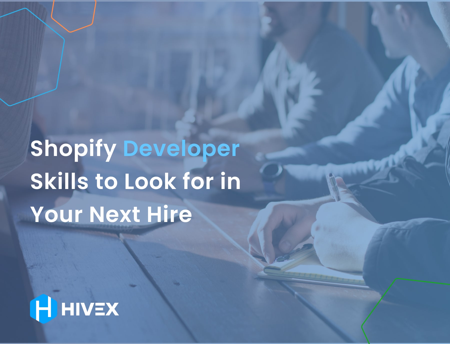 Shopify Developer Skills to Look For in Your Next Hire