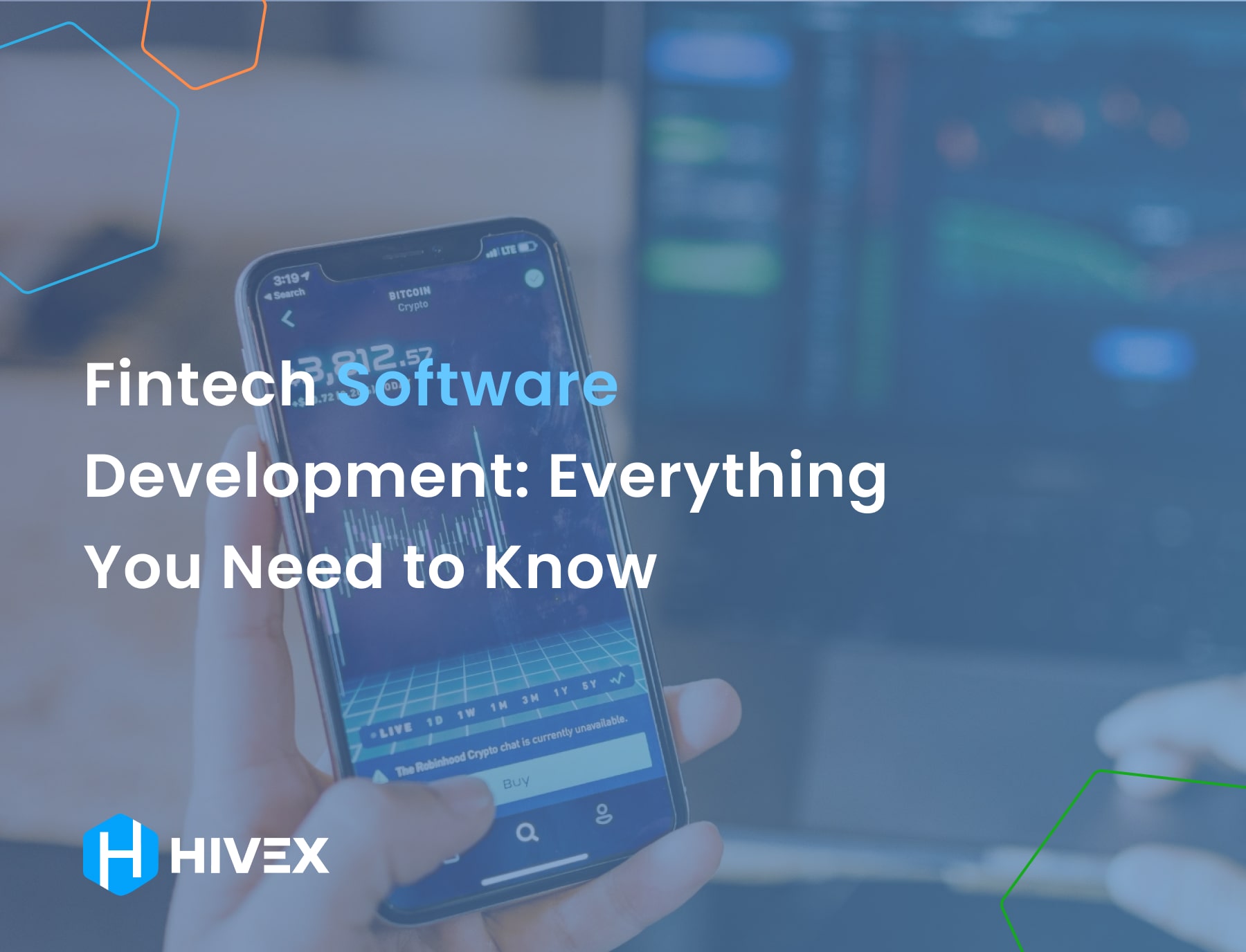 Fintech Software Development: Everything You Need to Know
