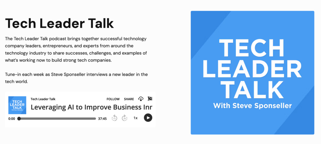 Podcast player interface for 'Tech Leader Talk' with the title 'Leveraging AI to Improve Business' next to a prominent blue logo, indicating a tech podcast episode about AI in business leadership.